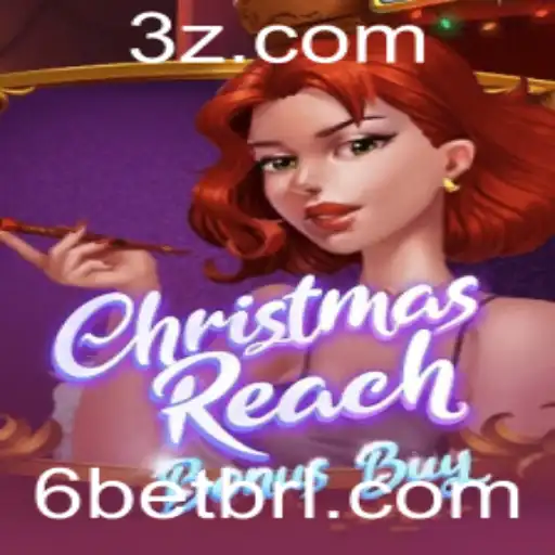 6bet - ChristmasReachBonusBuy: O Novo Jogo Que Está Agitando o Mercado de Apostas