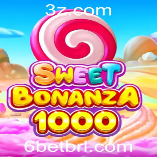Explorando o Fascinante Mundo de SweetBonanza1000 e a Estratégia 6bet